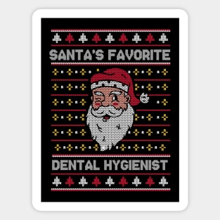 Santa's Favorite Dental Hygienist // Funny Ugly Christmas Sweater // Dentist Office Holiday Xmas Magnet